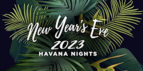 Havana Nights New Year's Eve 2023