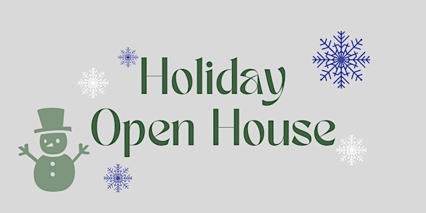 Holiday Open House