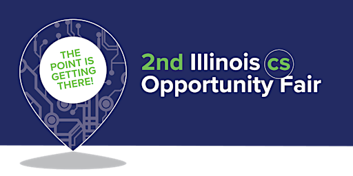 2nd Illinois CS Opportunity Fair