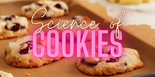 The Science of Cookies