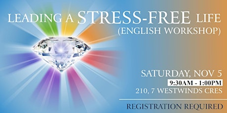 Leading a STRESS-FREE Life (English Workshop)