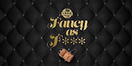 Fancy as F*** (Happy Hour) primary image