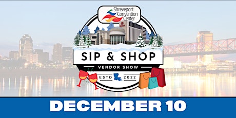 Sip & Shop - Vendor Show