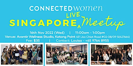 Connected Women Singapore LIVE Meetup - 16 November 2022 primary image