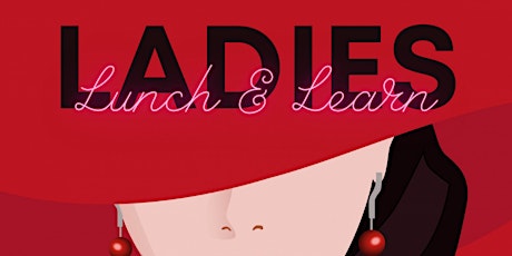 LEAD Ladies Lunch and Learn
