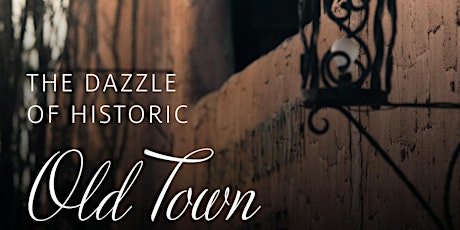 The Dazzle of Historic Old Town