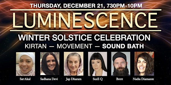 Luminescence Winter Solstice Sound Bath, Thursday, Dec. 21