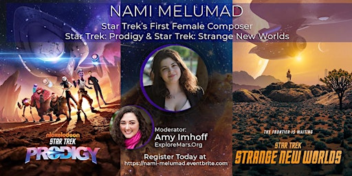 NAMI MELUMAD: Star Trek's 1st Female Composer, Strange New Worlds & Prodigy