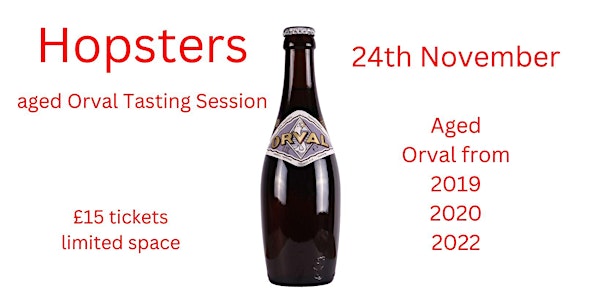 Aged Orval Tasting Session