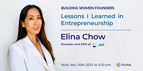 Building Women Founders with Elina Chow
