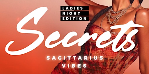 “SECRETS” Ladies Night Edition