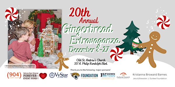 2022 Gingerbread Extravaganza Experience