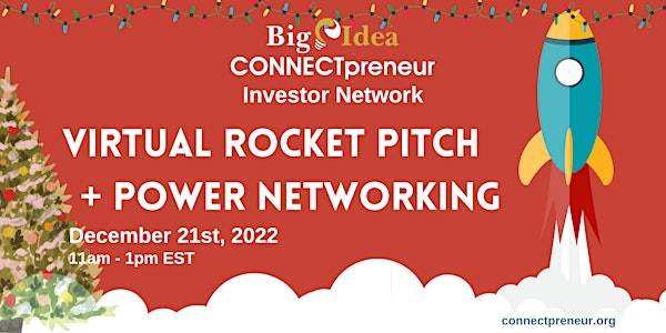 Virtual Rocket Pitch + Power Networking by CONNECTpreneur Investor Network
