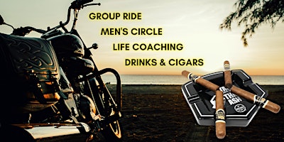 Image principale de Motorcycles, Cigars & Wisdom - Men's Circle Group Ride