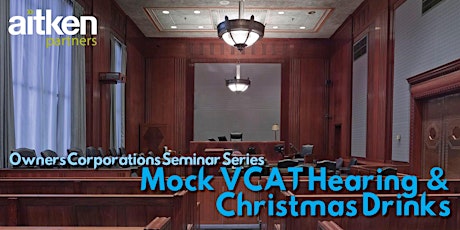 Mock VCAT Hearing for Owners Corporations primary image