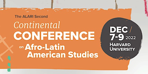 The ALARI Second Continental Conference on Afro-Latin American Studies