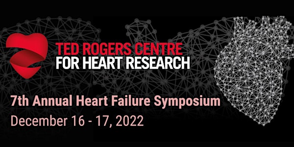 2022 Ted Rogers Centre Heart Failure Symposium