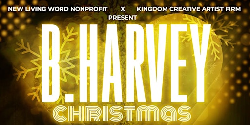 2nd Annual B. Harvey Christmas Charity Concert