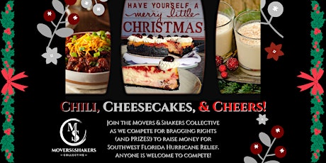 Chili, Cheesecakes, & Cheers by The Movers & Shakers Collective