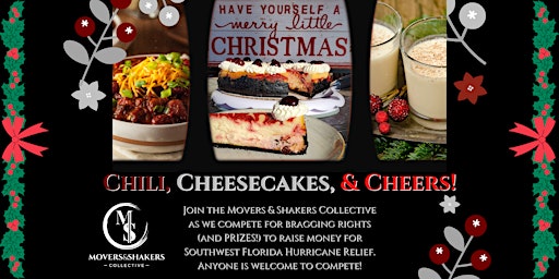 Chili, Cheesecakes, & Cheers by The Movers & Shakers Collective