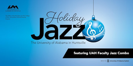 UAH Holiday Jazz @ Stovehouse