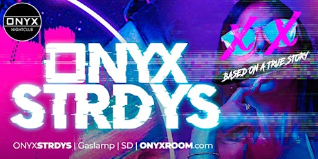Onyx Saturday's March 4th