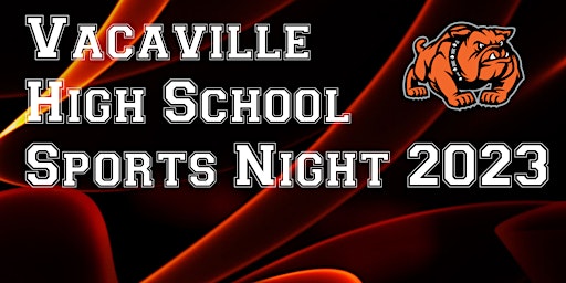 Vacaville High Sports Night 2023