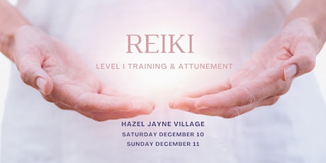 Reiki Level I  Training