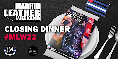 Closing Dinner Madrid Leather Weekend 2022
