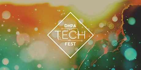 DHPA TechFest 2018