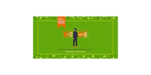 Image principale de Level Up Series: Websites that Work + Networking