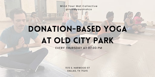Mind Your Mat: Yoga at Old City Park