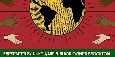 Luke Bar$ & Black Owned Brockton Present: Angels Everywhere