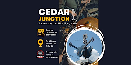 Cedar Junction Presented By Back Berner Bar and Grill
