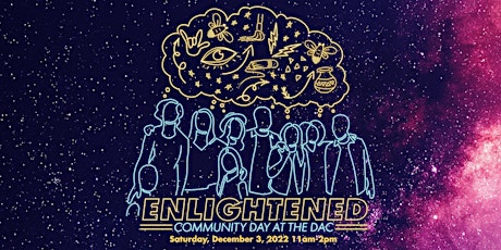 Enlightened: Community Day at the DAC