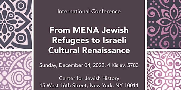 From MENA Jewish Refugees to Israeli Cultural Renaissance
