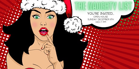 The Naughty List - Open House