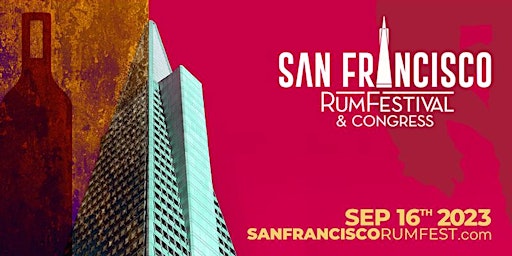San Francisco Rum Festival 2023