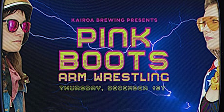 Second (Almost) Annual Pink Boots Arm Wrestling Night