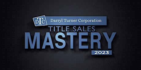 Title Sales Mastery 2023