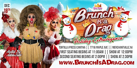 Brunch is a Drag - Holiday Extravaganza