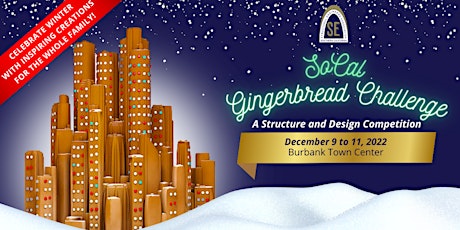 2022 SoCal Gingerbread Challenge