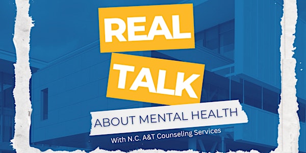 Real Talk: A Conversation on Mental Health