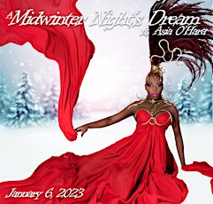 A Midwinter Night's Dream ft. Asia O'Hara