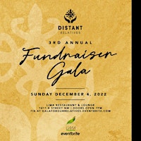 The Distant Relatives Project's 3rd Annual Fundraiser Gala