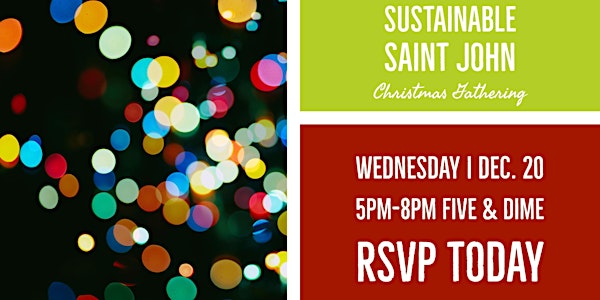 Sustainable Saint John Christmas Gathering 