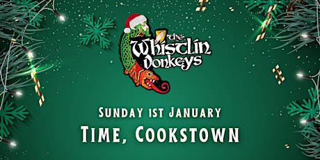 The Whistlin’ Donkeys - Time, Cookstown