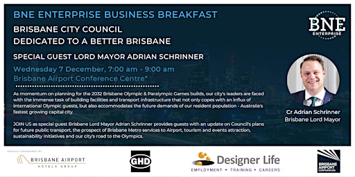 Business Breakfast: Lord Mayor Schrinner: Dedicated to a Better Brisbane