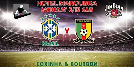 WorldCup BRA vs CMR | La Matinée @ Hotel Maroubra primary image