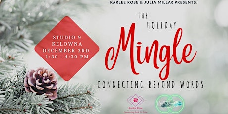 The Holiday Mingle - Connecting Beyond Words